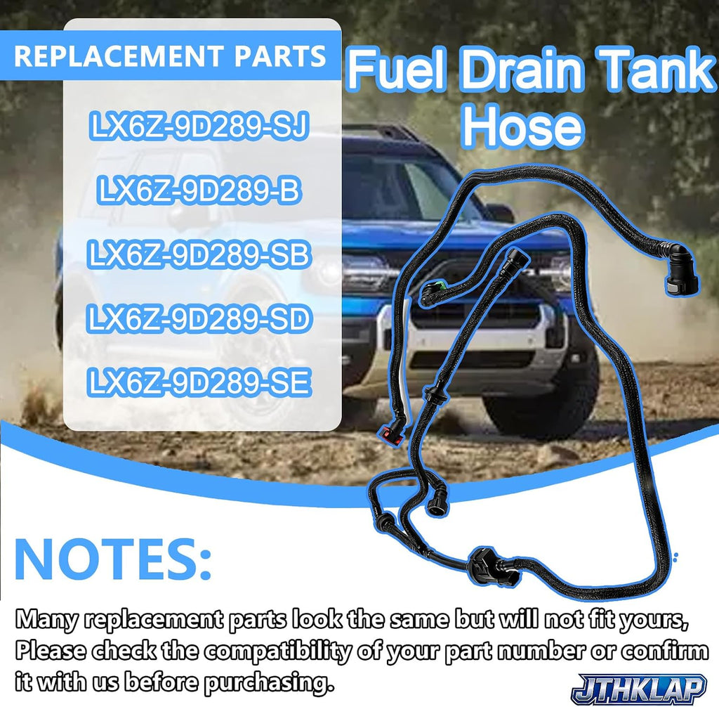 Blearen LX6Z-9D289-SJ Fuel Drain Tank Hose Compatible with Ford Escape 1.5L 2020-2025 & Bronco Sport 1.5L 2021-2025 Replace LX6Z-9D289-B LX6Z-9D289-SB LX6Z-9D289-SD LX6Z-9D289-SE